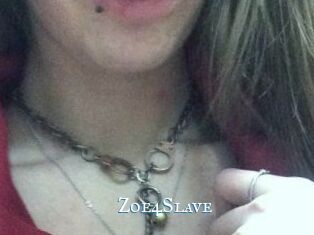 Zoe4Slave