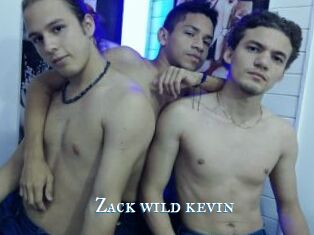 Zack_wild_kevin